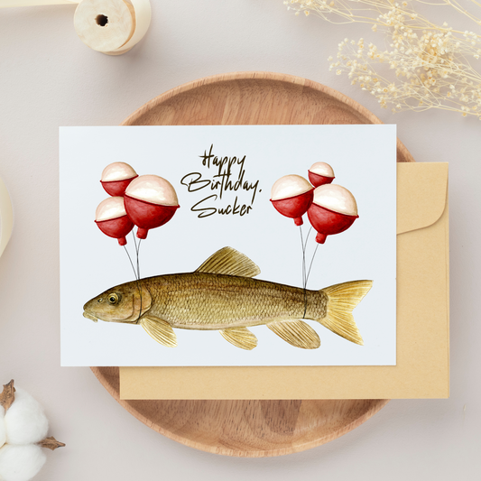 Happy Birthday, Sucker - Birthday Card