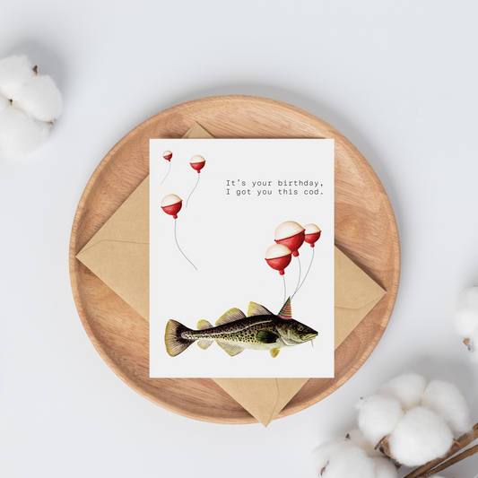 I got you this cod - Birthday Card
