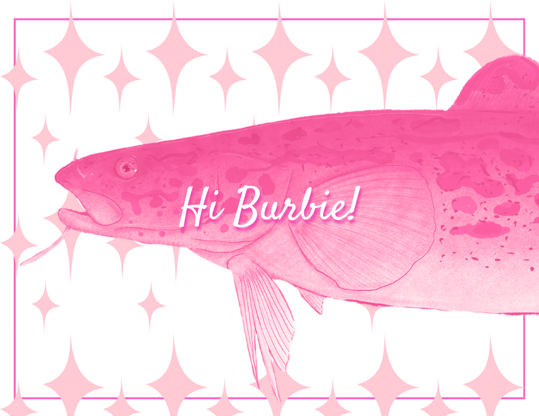 Hi Burbie! - Blank Card
